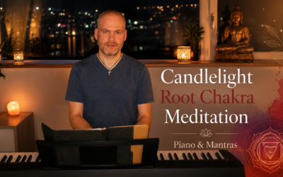 Candlelight Root Chakra Meditation with Piano and Mantras