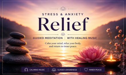 Guided Meditation for Anxiety Relief: Using Music to Calm the Mind and Body